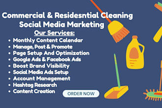 be your social media marketing manager for commercial and resisdential cleaning