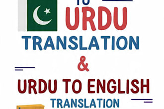 do professional english to urdu and urdu to english translata with proofreading