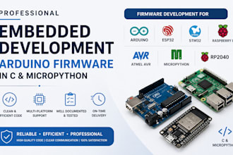 develop electronics firmware and arduino code in c and micropython