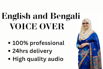 do bengali, bangla or english voice over for you