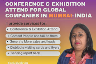 attend exhibition and conference on site for you in india