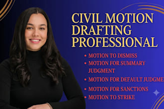draft civil legal motions for your case
