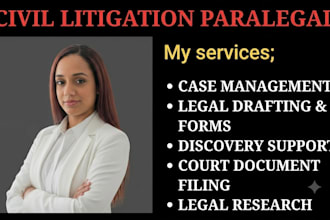 provide paralegal support for civil litigation