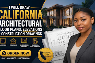 draw california architectural floor plans, elevations and construction drawings