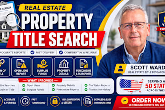 provide property title search, chain of title, open liens and surplus funds