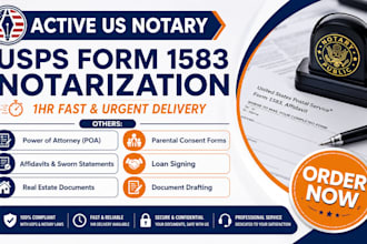 notarize usps form 1583, poa, affidavit, legal document, loan signing same day