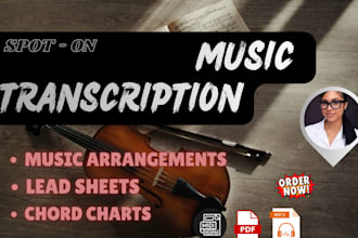 do spot on music transcriptions and arrangements of any song into sheet music