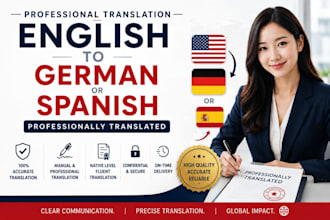 professionally translate from english to german or spanish