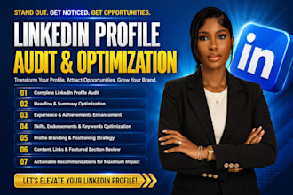 expertly do linkedin profile audit and optimization for you