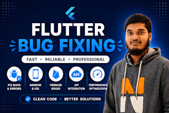 fix flutter app bugs errors and any issues in your app