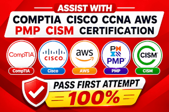 assist with comptia cisco ccna aws pmp cism certification