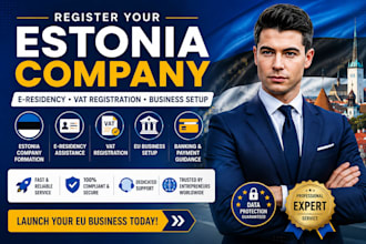 register your estonia company, e residency, vat and business setup