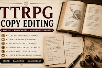 copy edit ttrpg write custom dnd 5e campaign rpg modules and gaming supplement