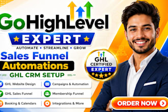 build gohighlevel funnels, forms, workflows, CRM appointment calendars pipelines