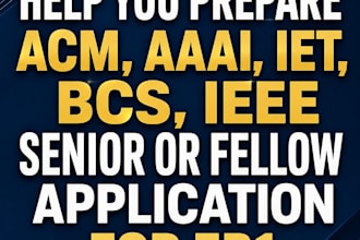 help you prepare acm aaai iet bcs ieee senior or fellow application for eb1