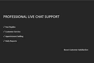 provide engaging live chat support and customer service for your business