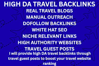 provide high da travel backlinks through travel guest post