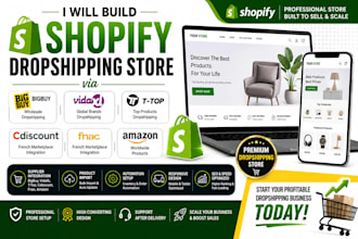 build shopify dropshipping store via bigbuy vidaxl t top cdiscount fnac amazon