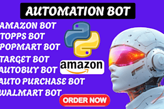 make amazon bot, auto checkout bot, topps bot, web automation bot, autobuy bot