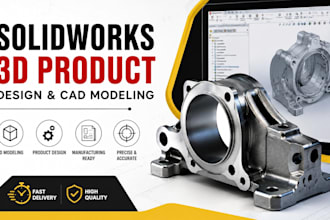 do solidworks product design,freecad, cad modeling, 3d product modeling