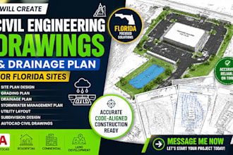 create civil engineering drawings and drainage plan, for florida sites