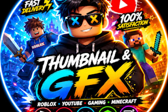create roblox thumbnail, youtube thumbnail, gaming thumbnail and roblox gfx