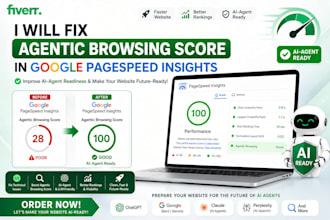 fix agentic browsing score in google pagespeed insight