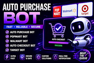 do auto purchase bot, walmart bot, target bot, popmart bot, auto checkout bot