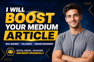 do organic medium article promotion, medium followers to boost engagement