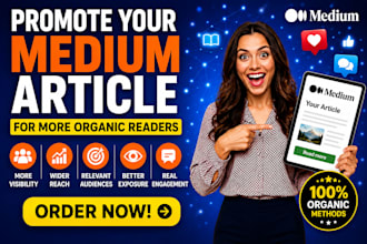 do organic medium article promotion, medium followers to boost engagement
