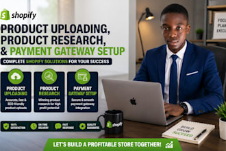 do shopify product uploading product research and payment gateway setup
