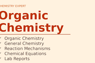 assist with organic chemistry and general chemistry concepts