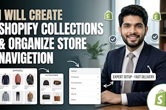 create shopify collections and organize store navigation