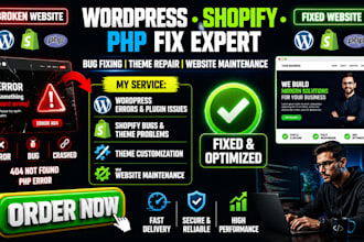 fix wordpress issue shopify bug fix shopify expert PHP website maintenance theme