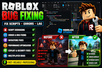 fix roblox bugs, scripts, errors, exploits and gameplay issues