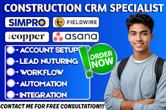 mortgage broker build simpro copper crm automate plaky fieldwire asana jobnimbus