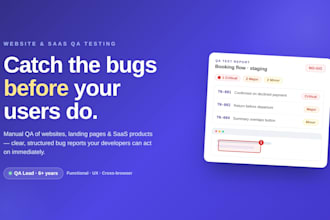 manually test your website or saas and deliver a clear QA report