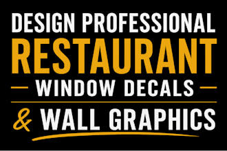 design professional  restaurant window decals and  wall graphics