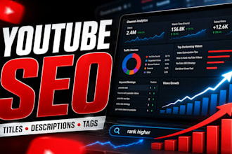 write SEO optimized youtube titles descriptions and tags