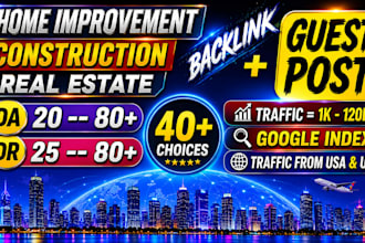 blogger outreach for home guest post, construction backlinks, real estate blogs