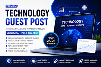 do high da technology guest post with authority backlinks
