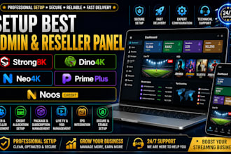 setup best admin reseller panel strong8k, dino4k, neo4k, prime plus, noos credit