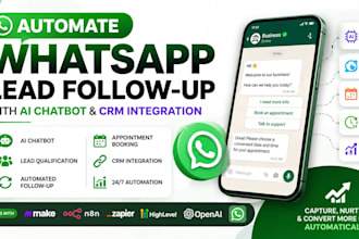 automate whatsapp lead follow up, whatsapp chatbot with ai chatbot and CRM integ