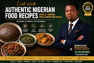 authentic nigerian food recipes, amala, ewedu, egusi and african food content