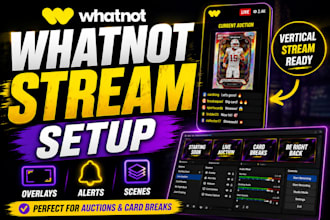 setup your whatnot vertical stream with obs for auctions and card breaks