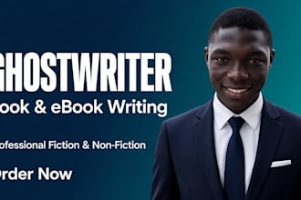 be your ghostwriter for book and ebook writing