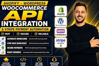 do shopify wordpress woocommerce API and soap API integration, stripe automation