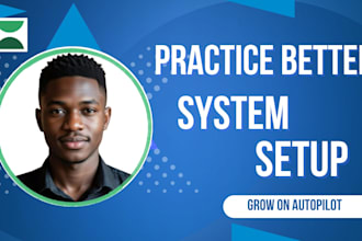build practice better automation practice better client portal courses