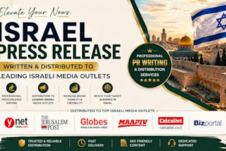 write and distribute your israel press release to leading israeli media outlets