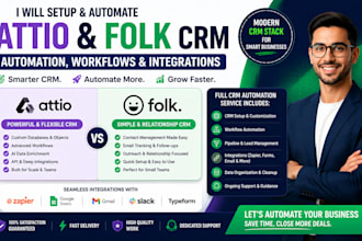 set up attio and folk CRM automation and integrations for your business